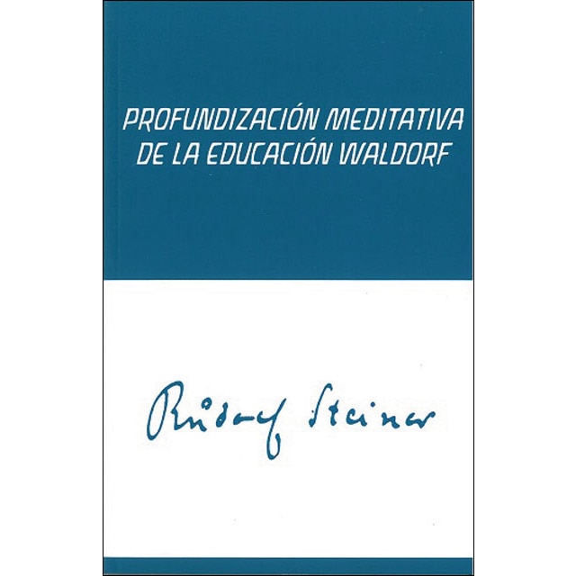Imagem 0 de PROFUNDIZACIÓN MEDITATIVA DE LA EDUCACIÓN WALDORF: MEDITACIONES PARA MAESTROS (Capa mole com abas)