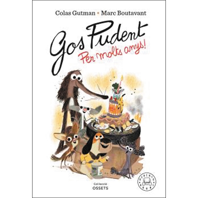 Gos Pudent. Per molts anys! (Tapa dura)