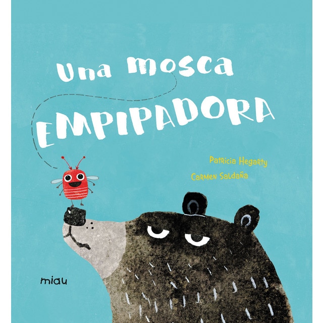 Una mosca empipadora (Tapa dura)