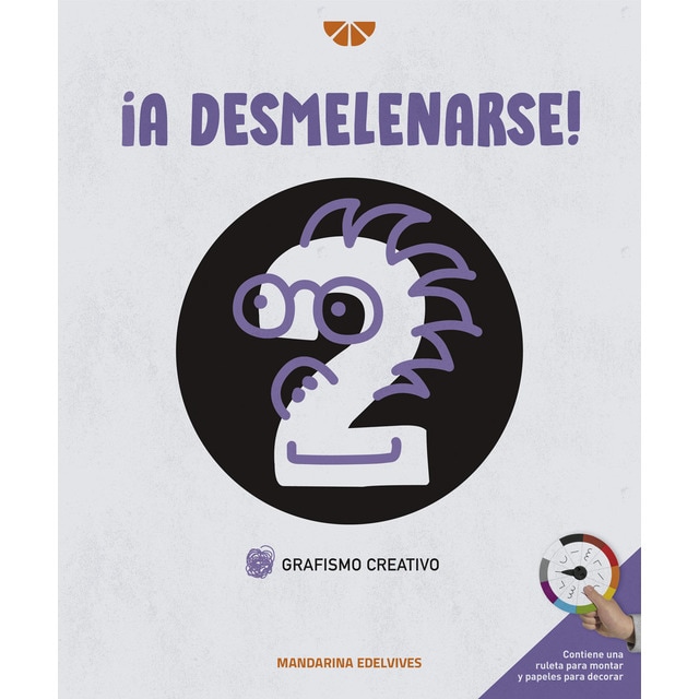 ¡A desmelenarse!: Grafismo creativo 2 (Tapa blanda)