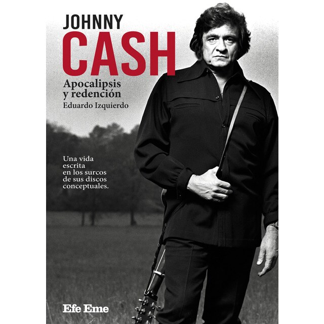 Johnny cash. Apocalipsis y redención