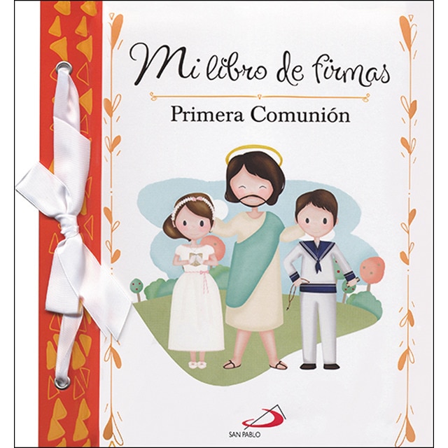 Mi libro de firmas. Mi Primera Comunión (naranja) (Tapa dura)