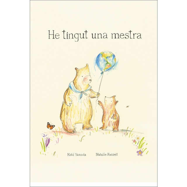 He tingut una mestra (Tapa dura)