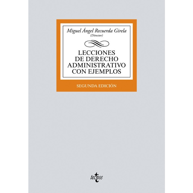 Lecciones de Derecho Administrativo con ejemplos (Tapa blanda)