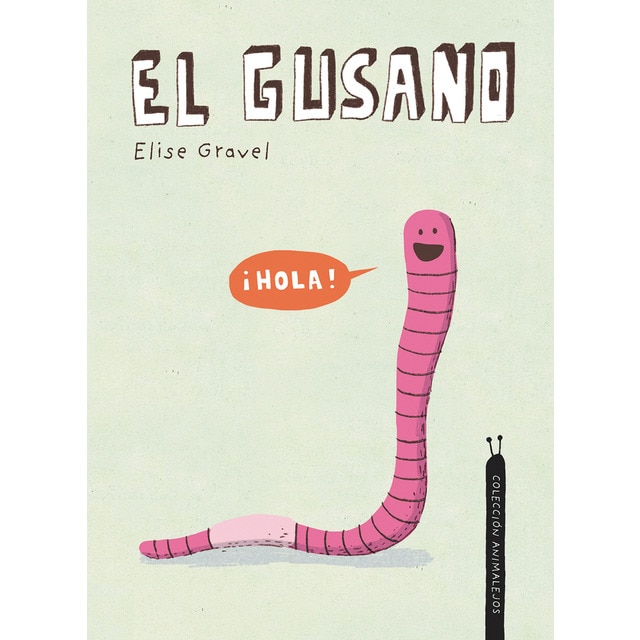 El gusano (Tapa dura)