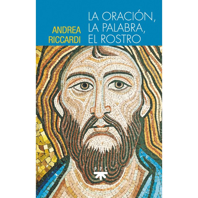 La oración, la palabra, el rostro (Tapa blanda)