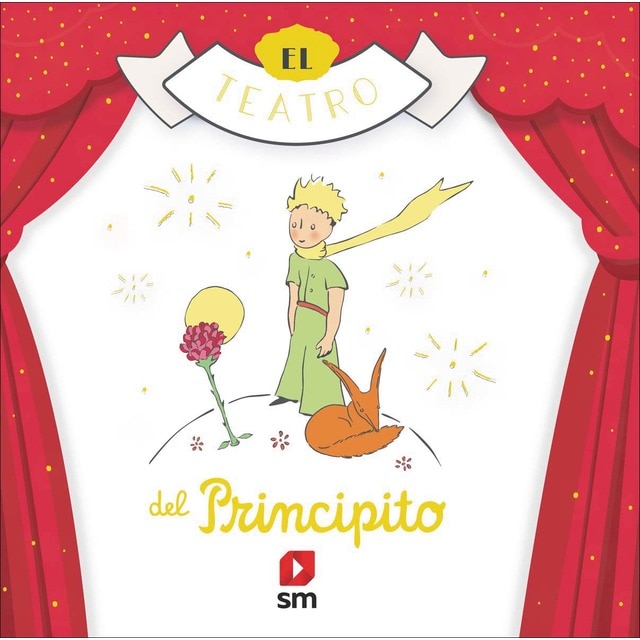 El teatro del Principito (Tapa dura)