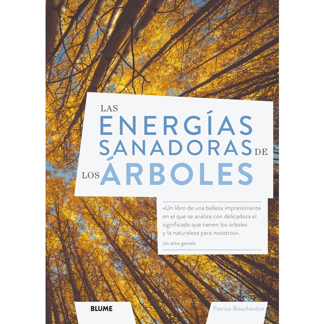Las energías sanadoras de los árboles (Tapa blanda)
