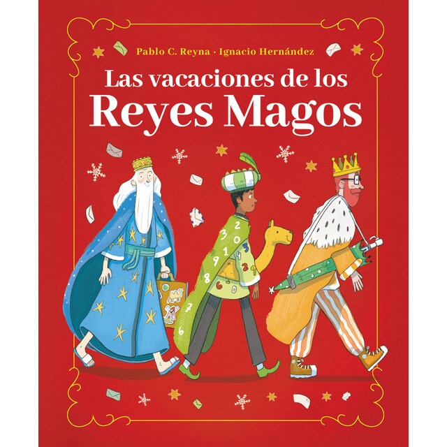 Las vacaciones de los Reyes Magos (Tapa dura)