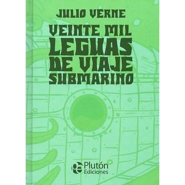 Veinte mil leguas de viaje submarino (Tapa dura)