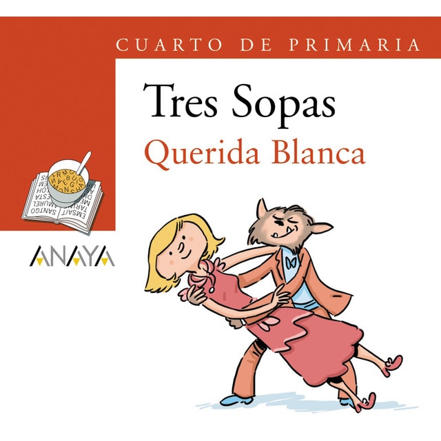 Blíster 'Querida Blanca' 4º de Primaria
