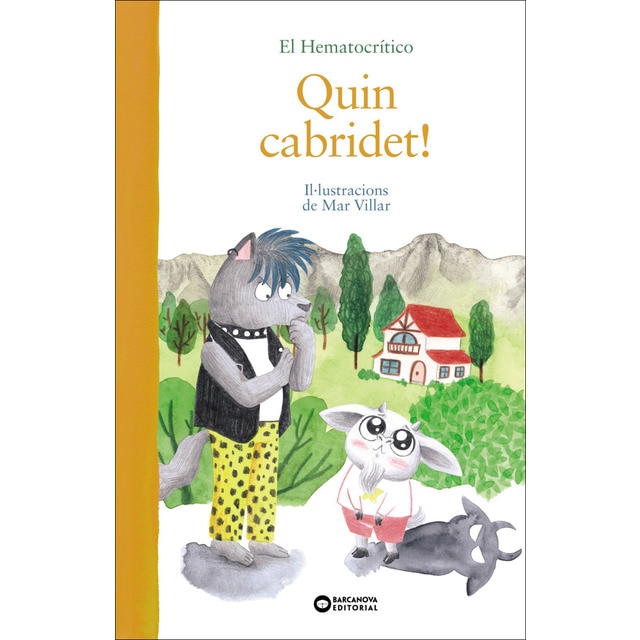 Quin cabridet! (Tapa dura)