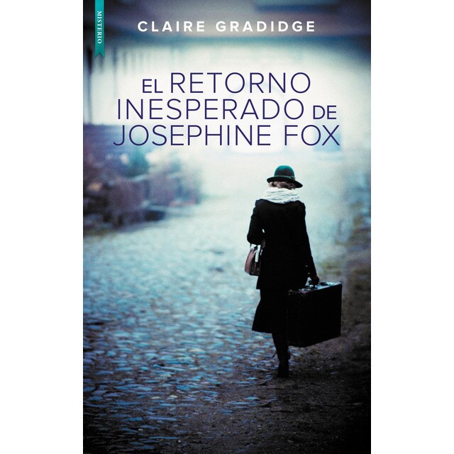 El retorno inesperado de Josephine Fox (Tapa blanda con solapas)