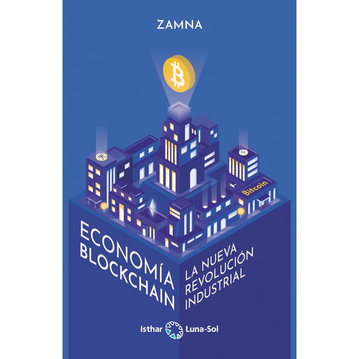Imagem 0 de Economía blockchain: La nueva revolución industrial(Tapa blanda)