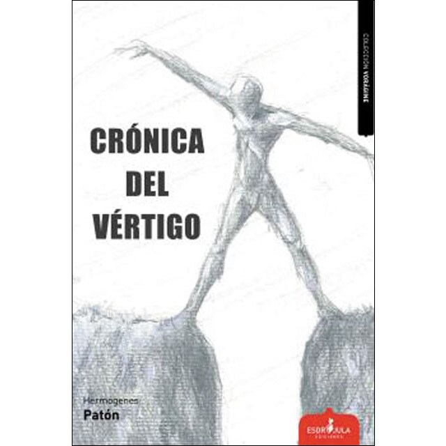 Crónica del vértigo (Tapa blanda con solapas)