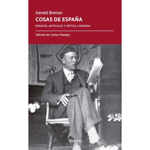 Cosas de España: Ensayos, artículos y crítica literaria (Tapa blanda con solapas)