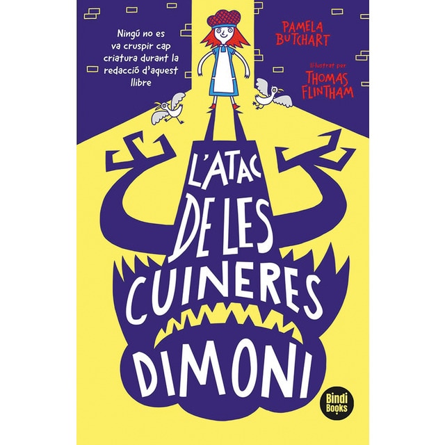 L'atac de les cuineres dimoni: Ningú no es va cruspir cap criatura durant la redacció d'aquest llibre (Tapa blanda)