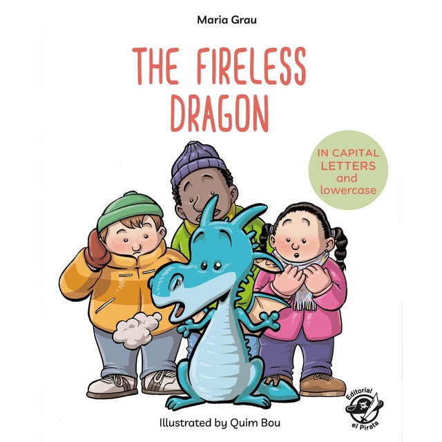 The Fireless Dragon: English Children&s Books
