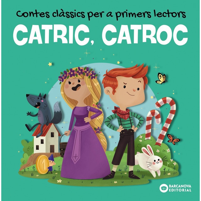 CATRIC, CATROC. Contes clàssics per a primers lectors (Tapa dura)
