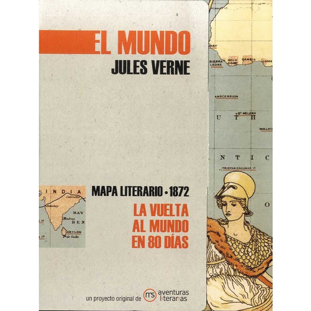 La vuelta al mundo en ochenta días: Mapa literario 1872 (Tapa blanda)
