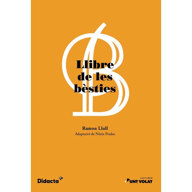 Llibre de les bèsties (nova edició 2021) (Tapa blanda)