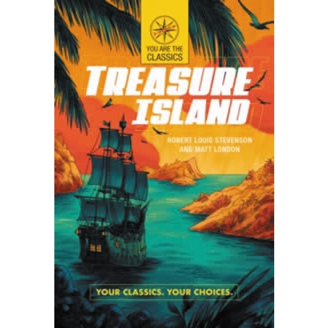 Treasure island: your classics. Your choices