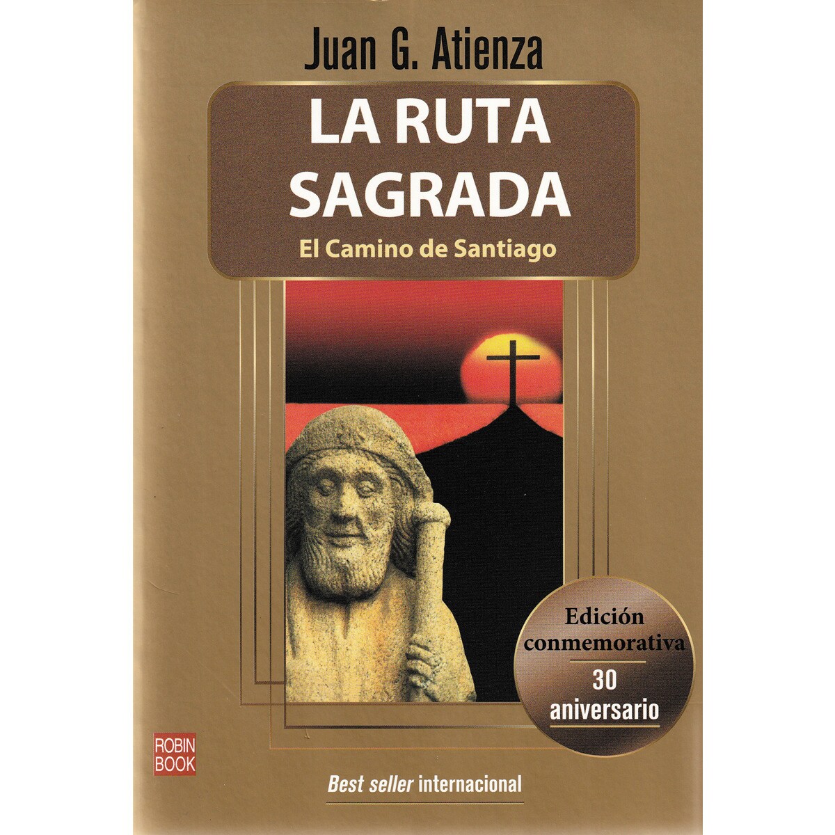 Imagem 0 de La ruta sagrada: El camino de santiago(Tapa blanda)