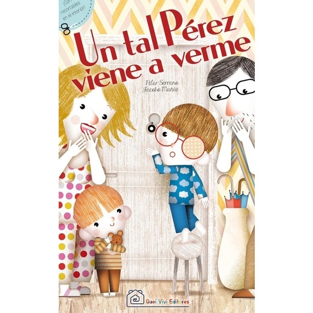 Un tal pérez viene a verme (Tapa dura)