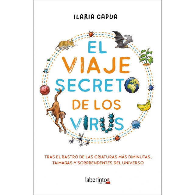 El viaje secreto de los virus (Tapa blanda con solapas)
