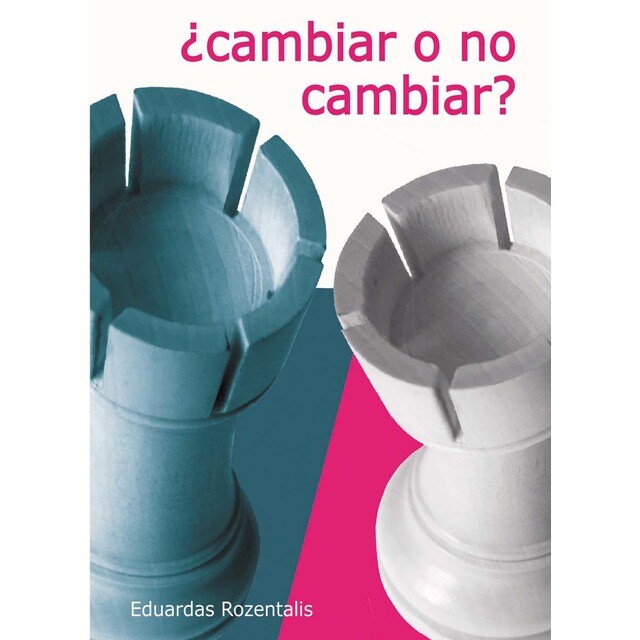 Cambiar o no cambiar (Tapa blanda)
