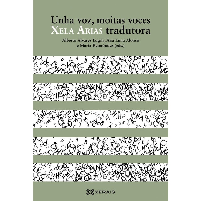 Unha voz, moitas voces. Xela Arias tradutora (Tapa blanda con solapas)