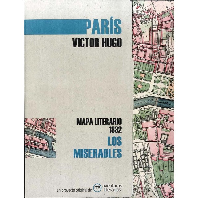 Los miserables: Mapa literario París 1832 (Tapa blanda)