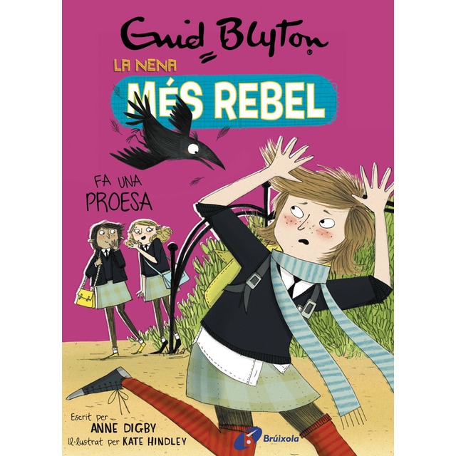 Enid Blyton. La nena més rebel, 7. La nena més rebel fa una proesa