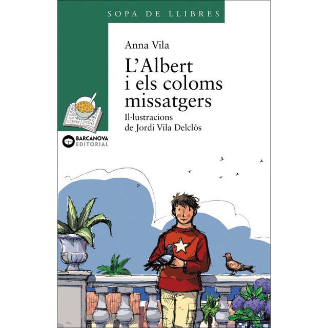 L'Albert i els coloms missatgers (Tapa blanda con solapas)