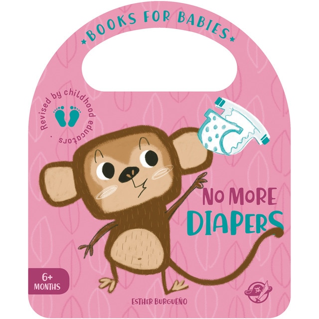 Books for Babies - No More Diapers: Un cuento para bebés en inglés para aprender a dejar el pañal, interactivo y con una solapa