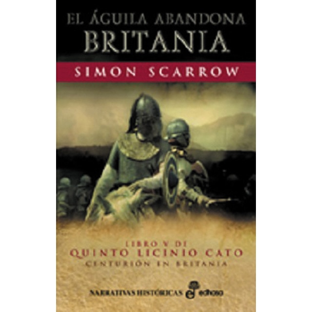 El águila abandona Britania (V) (Tapa dura)