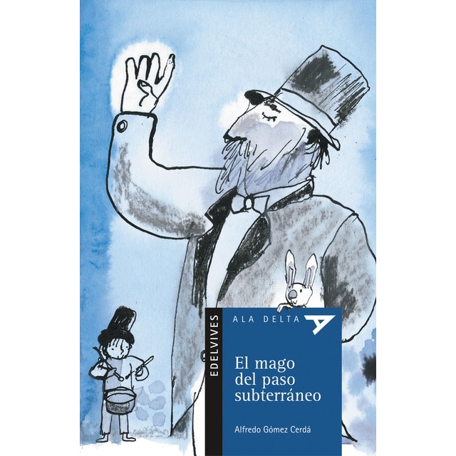El mago del paso subterráneo (Tapa blanda)