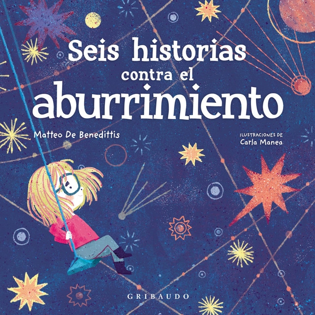 Seis historias contra el aburrimiento (Tapa dura)