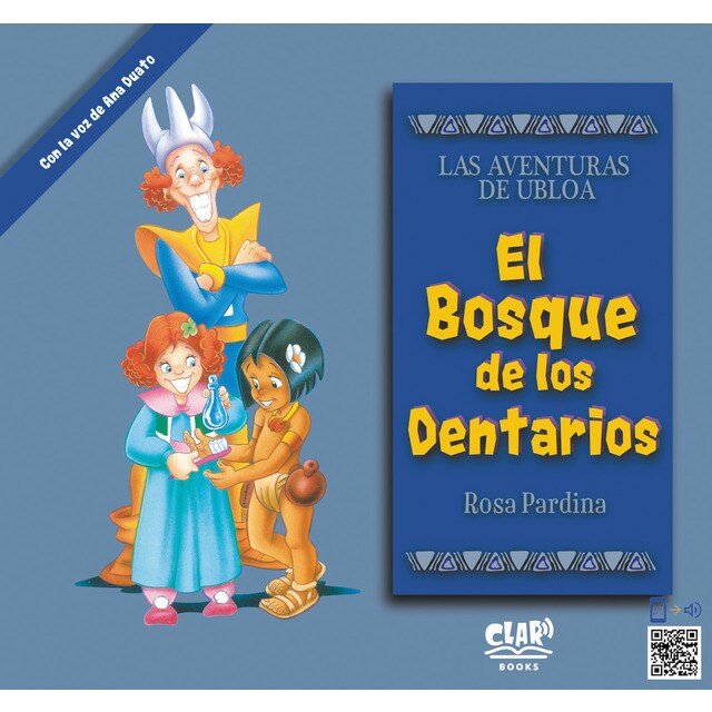 El Bosque de los Dentarios (Tapa blanda)