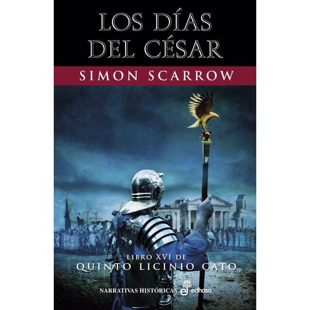 Los días del césar (xvi) (Tapa dura)