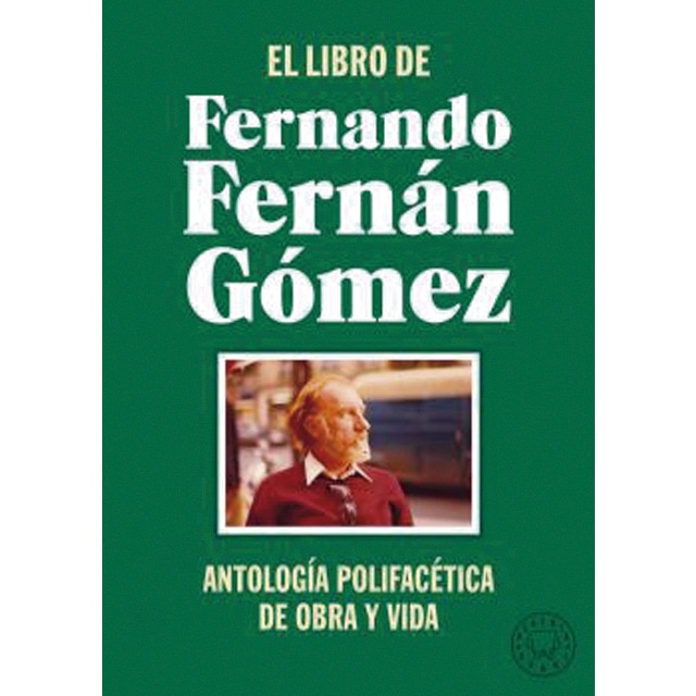 Imagem 0 de El libro de fernando fernán gómez: Antología polifacética de obra y vida(Tapa dura)