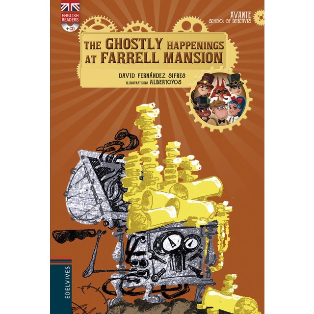 The Ghostly Happenings at Farrell Mansion + CD (Tapa blanda)