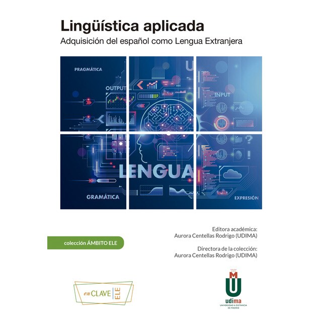 Lingüística aplicada. : Adquisición del español como lengua extranjera (Tapa blanda)