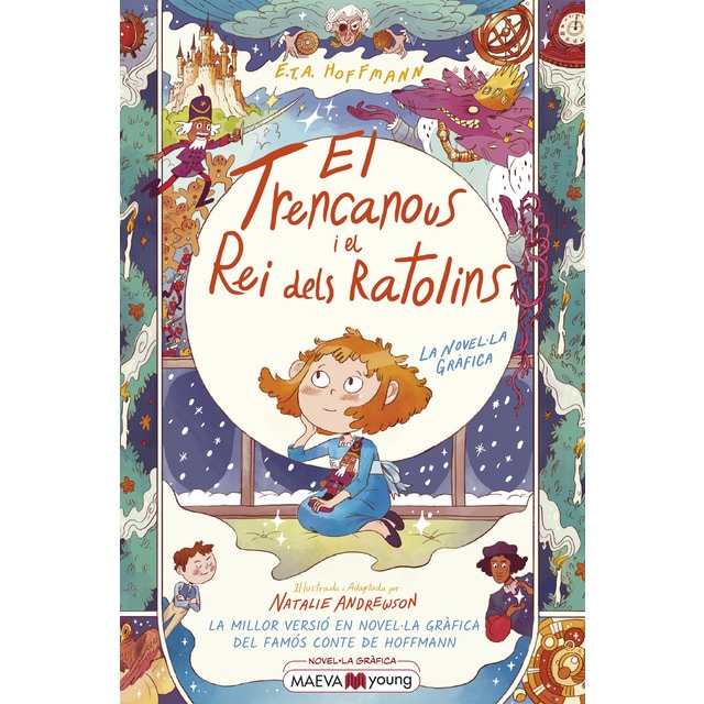 El trencanous i el rei dels ratolins: La millor versió en novel·la gràfica del famós conte de Hoffmann (Tapa dura)