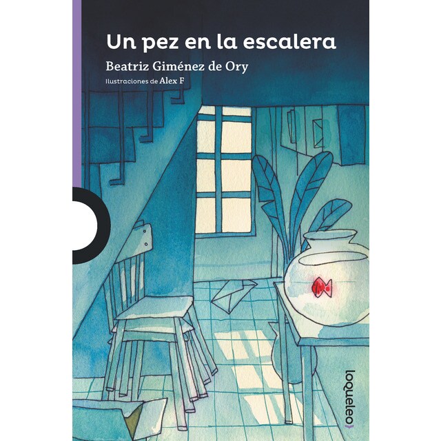 Un pez en la escalera (Tapa blanda)