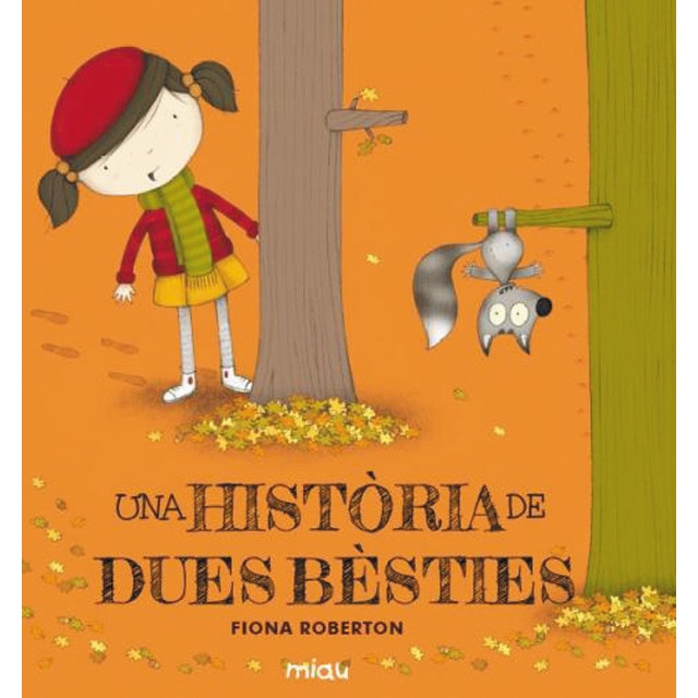Una història de dues bèsties (Tapa dura)