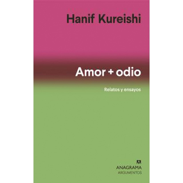 Amor + odio: Relatos y ensayos (Tapa blanda)