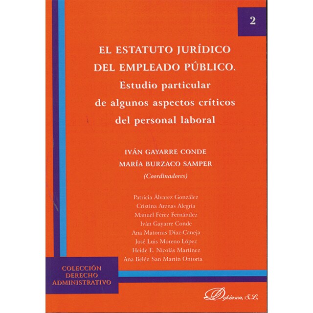 El Estatuto Jurídico del Empleado Público. Estudio particular de algunos aspectos críticos del personal laboral. (Tapa blanda)