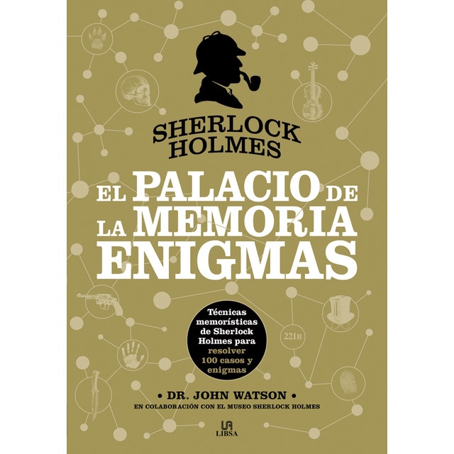 Sherlock Holmes. El Palacio de la Memoria. Enigmas: Técnicas Memorísticas de Sherlock Holmes para Resolver 100 Casos y Enigmas (Tapa dura)