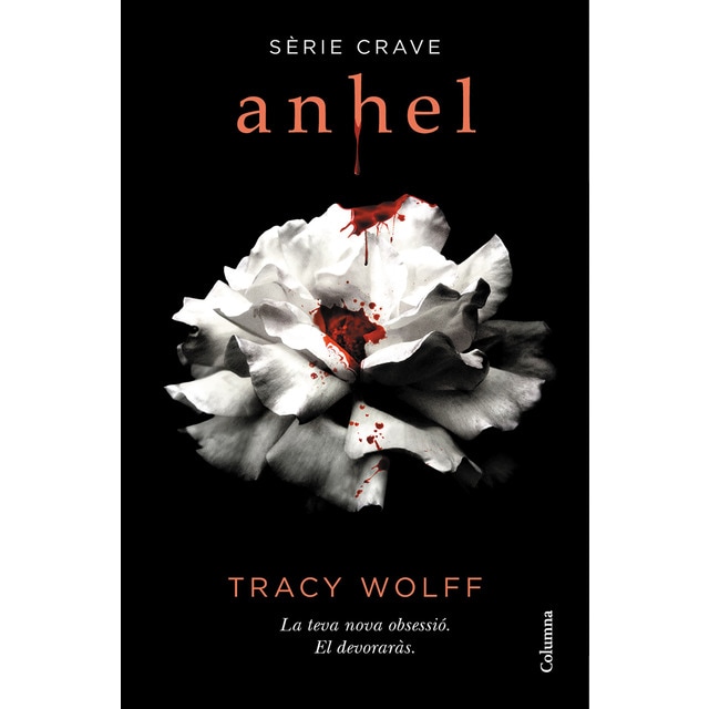 Anhel (Sèrie Crave 1): Sèrie Crave (Tapa blanda con solapas)